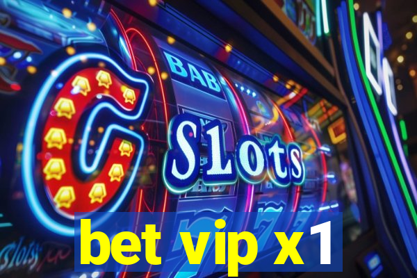 bet vip x1